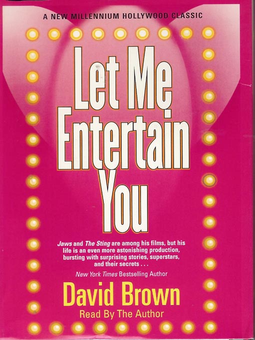 Title details for Let Me Entertain You by David Brown - Available